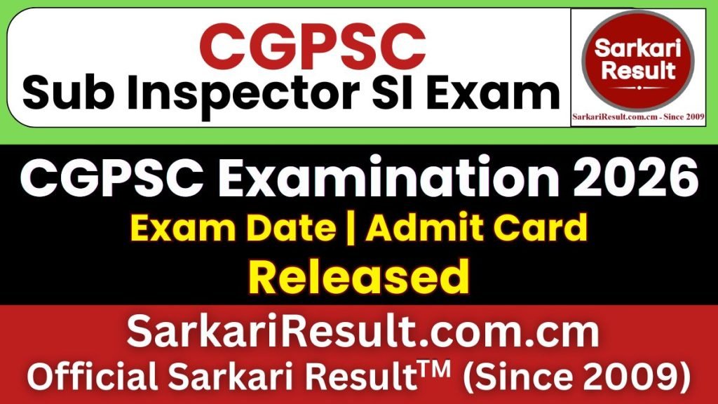 CGPSC Sub Inspector SI Admit Card 2026
