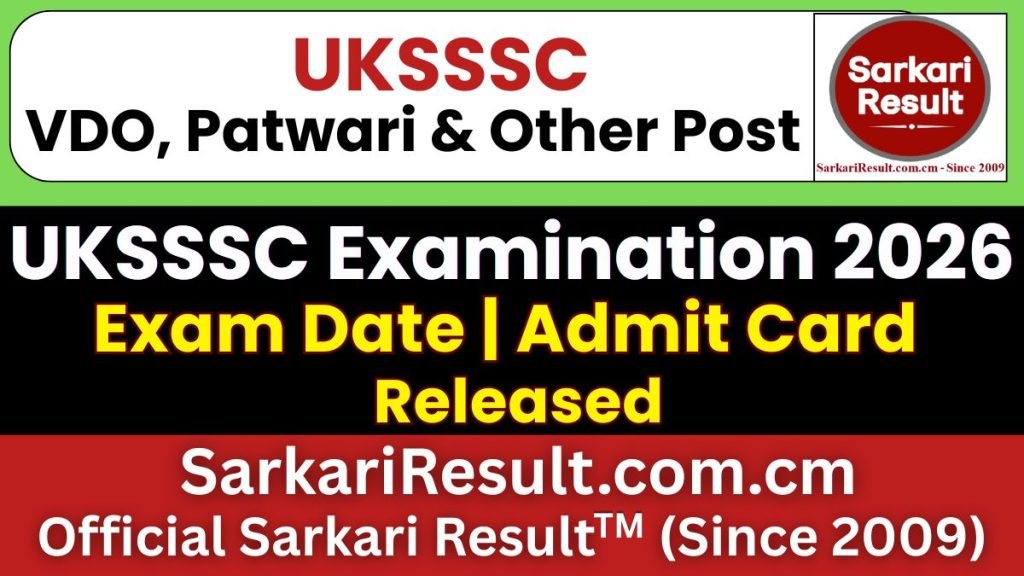 UKSSSC VDO, Patwari & Other Post Admit Card 2026