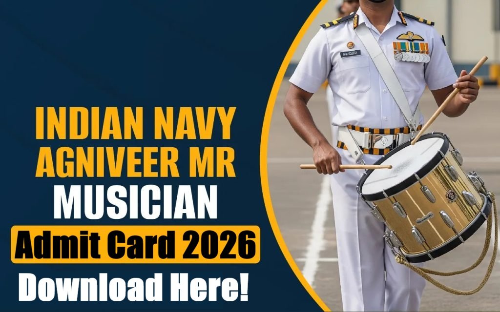 Indian Navy Agniveer MR Musician Admit Card 2026