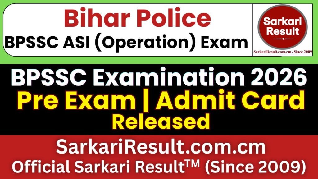 Bihar Police BPSSC ASI (Operation) Pre Admit Card 2026