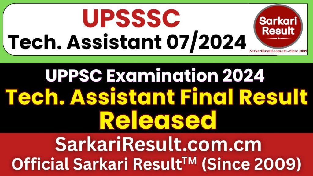 UPSSSC Technical Assistant Group C 07/2024 Final Result