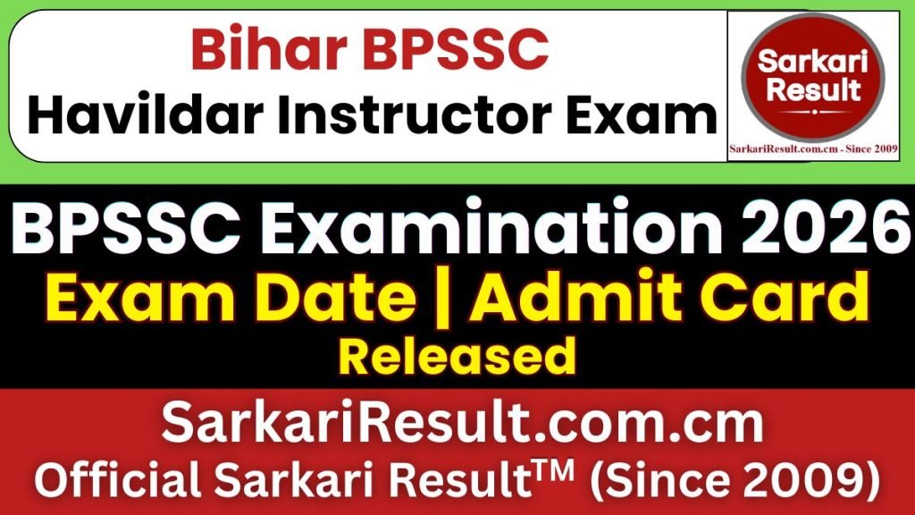 BPSSC Bihar Police Havildar Instructor Admit Card 2026