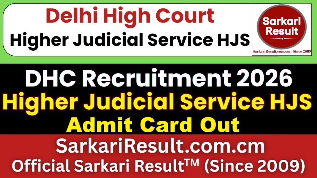 Delhi High Court Higher Judicial Service HJS Admit Card 2026